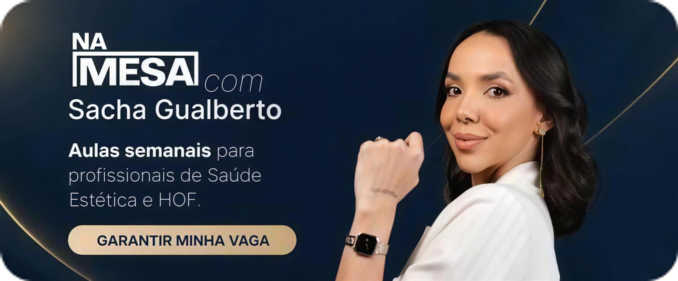 Aulas semanais com Sacha Gualberto para profissionais de Saúde Estética e HOF. Garantir minha vaga.